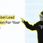 Boosting Your Brand with White Label Lead Generation Solutions